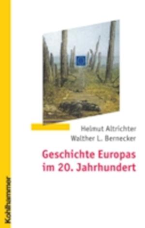 Geschichte Europas im 20. Jahrhundert