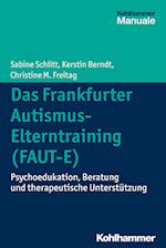 Das Frankfurter Autismus-Elterntraining (FAUT-E)