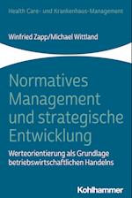 Normatives Management und strategische Entwicklung