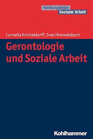 Gerontologie Und Soziale Arbeit