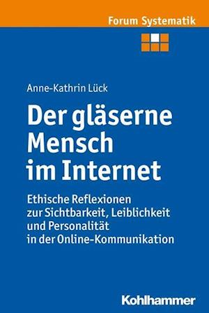 Der gläserne Mensch im Internet