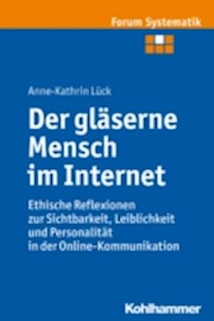 Der gläserne Mensch im Internet