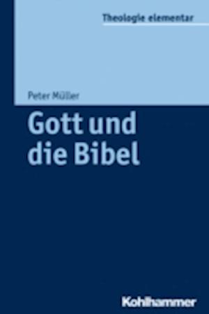 Gott und die Bibel