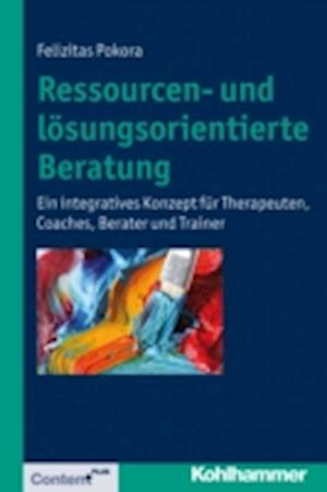 Ressourcen- und lösungsorientierte Beratung