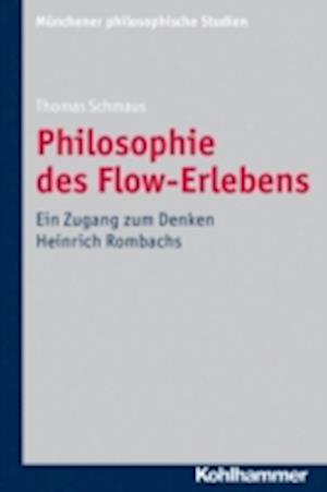 Philosophie des Flow-Erlebens