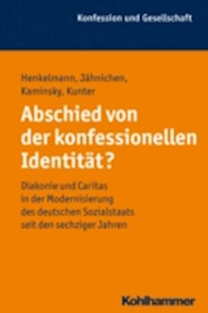 Abschied von der konfessionellen Identität?