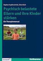 Psychisch Belastete Eltern Und Ihre Kinder Starken