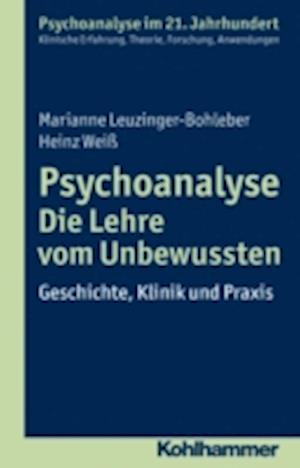 Psychoanalyse - Die Lehre vom Unbewussten