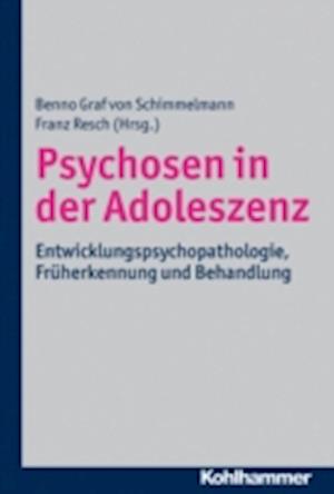 Psychosen in der Adoleszenz