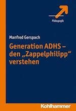 Generation Adhs - Den 'Zappelphilipp' Verstehen