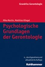 Psychologische Grundlagen der Gerontologie