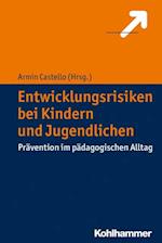 Entwicklungsrisiken bei Kindern und Jugendlichen