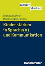 Kinder stärken in Sprache(n) und Kommunikation