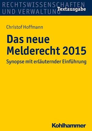 Das neue Melderecht 2015