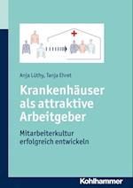 Krankenhäuser als attraktive Arbeitgeber