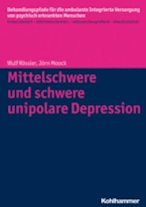 Mittelschwere und schwere unipolare Depression