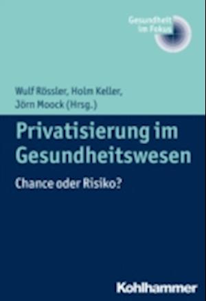 Privatisierung im Gesundheitswesen