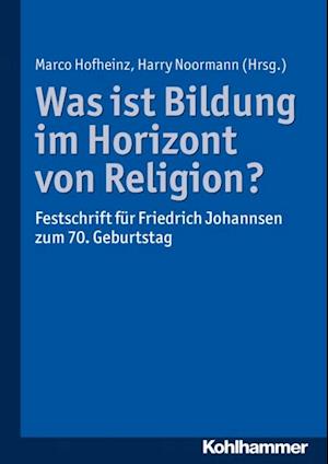 Was ist Bildung im Horizont von Religion?