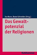 Das Gewaltpotenzial der Religionen