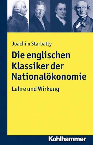 Die Englischen Klassiker Der Nationalokonomie