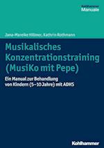 Musikalisches Konzentrationstraining (Musiko Mit Pepe)