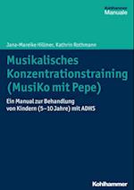 Musikalisches Konzentrationstraining (Musiko mit Pepe)