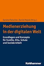 Medienerziehung in der digitalen Welt