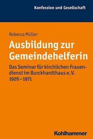 Ausbildung Zur Gemeindehelferin