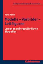 Modelle - Vorbilder - Leitfiguren