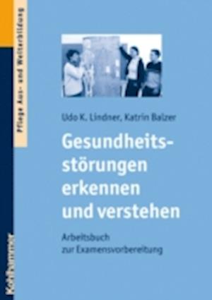 Gesundheitsstörungen erkennen und verstehen