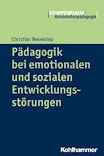 Pädagogik bei emotionalen und sozialen Entwicklungsstörungen