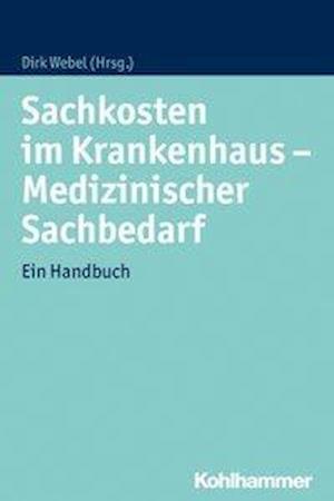 Sachkosten Im Krankenhaus - Medizinischer Sachbedarf