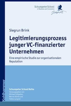 Legitimierungsprozess junger VC-finanzierter Unternehmen