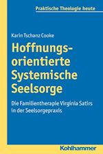 Hoffnungsorientierte Systemische Seelsorge