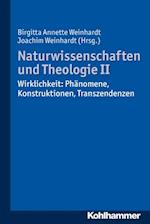 Naturwissenschaften und Theologie II