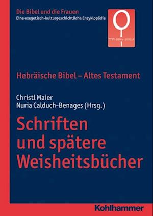 Hebräische Bibel - Altes Testament. Schriften und spätere Weisheitsbücher