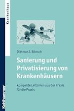 Sanierung und Privatisierung von Krankenhäusern