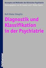 Diagnostik und Klassifikation in der Psychiatrie