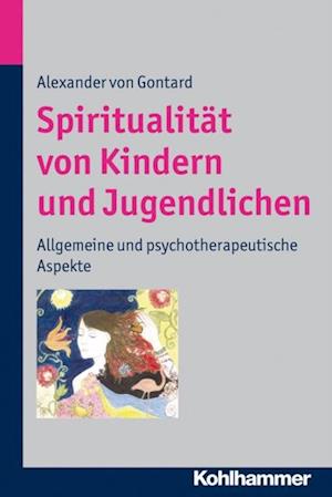 Spiritualität von Kindern und Jugendlichen