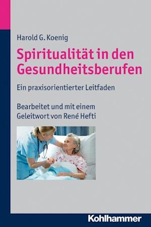 Spiritualität in den Gesundheitsberufen