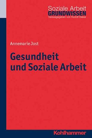 Gesundheit und Soziale Arbeit