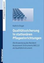 Qualitätssicherung in stationären Pflegeeinrichtungen