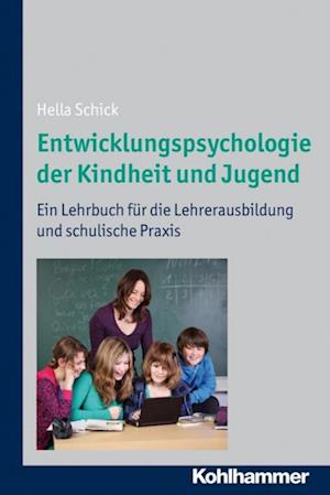 Entwicklungspsychologie der Kindheit und Jugend