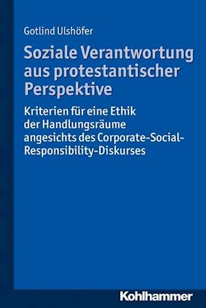 Soziale Verantwortung Aus Protestantischer Perspektive