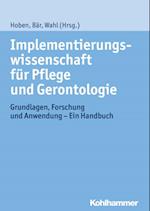 Implementierungswissenschaft für Pflege und Gerontologie