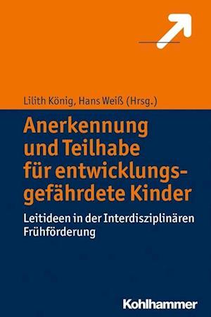 Anerkennung Und Teilhabe Fur Entwicklungsgefahrdete Kinder