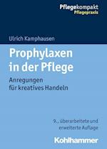 Kamphausen, U: Prophylaxen in der Pflege