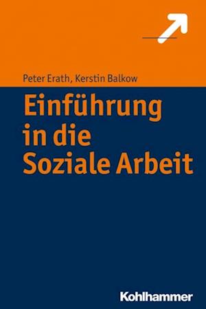 Einführung in die Soziale Arbeit