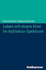 Leben mit einem Kind im Autismus-Spektrum