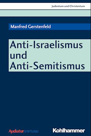 Anti-Israelismus und Anti-Semitismus